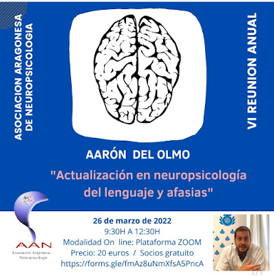 VI REUNIÓN ANUAL DE LA ASOCIACIÓN ARAGONESA DE NEUROPSICOLOGÍA